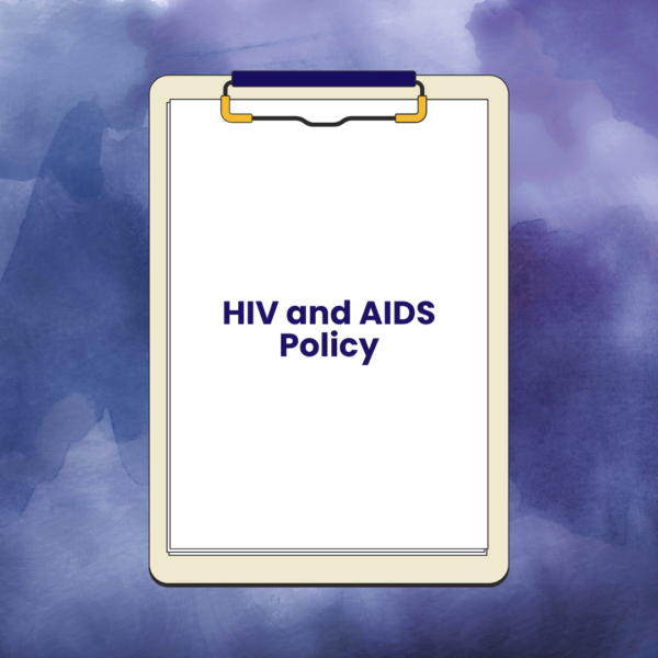 HIV and AIDS Policy